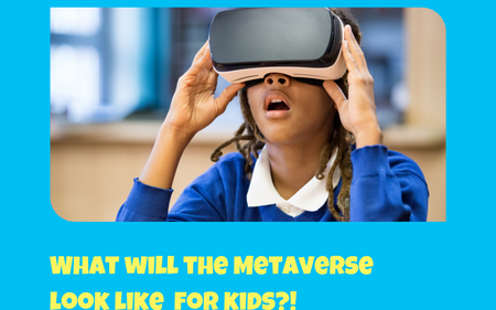 What will the Metaverse look like for kids?!