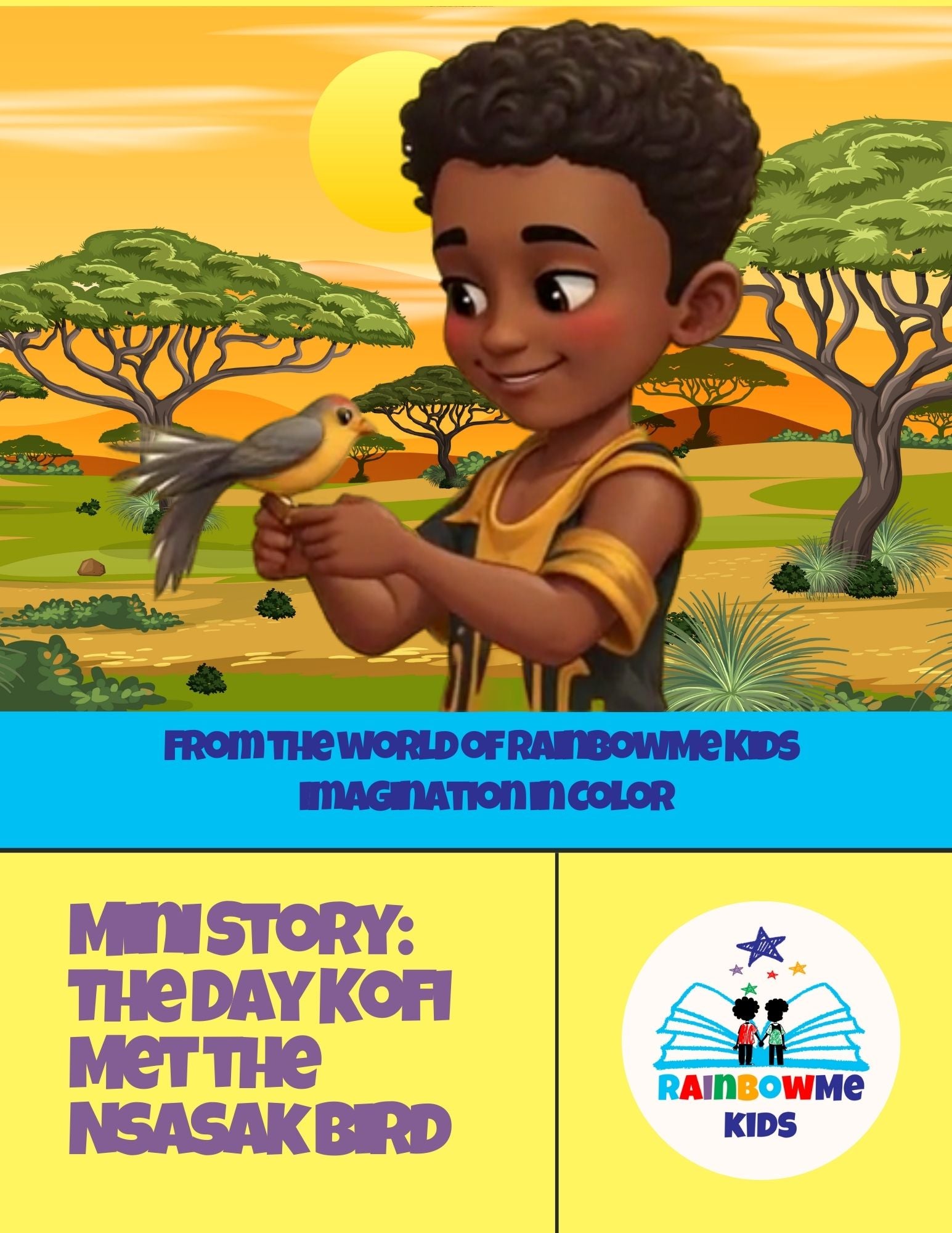 Printable kids activity pack featuring Kofi Amero and the Nsasak Bird – African folktale coloring pages and hero worksheets