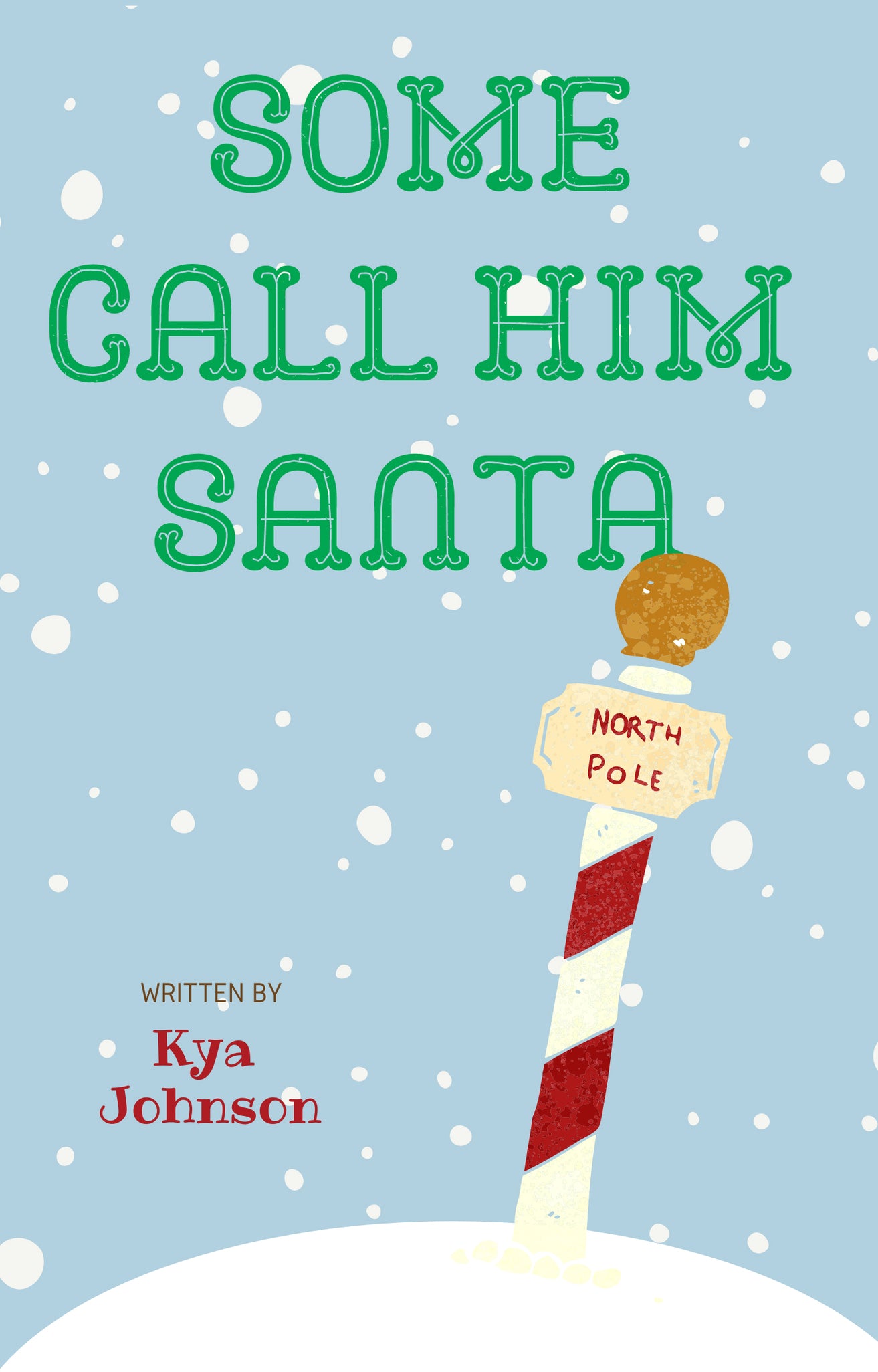 Some Call Him Santa- FREE Ebook-RainbowMe Incorporated