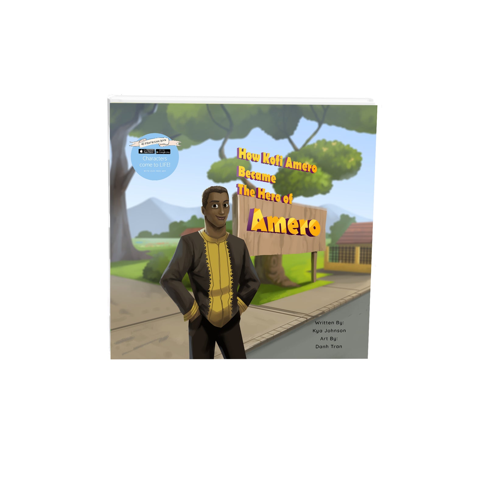 How Kofi Amero Became the Hero of Amero-4D Magical Book-RainbowMe Incorporated